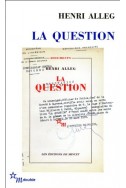 La Question : Suivi de La torture au coeur de la République
